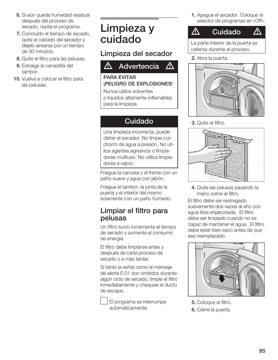 Limpieza y cuidado, Limpieza del secador, Advertencia | Cuidado, Limpiar el filtro para pelusas | Bosch WTMC 652SUC User Manual | Page 85 / 96
