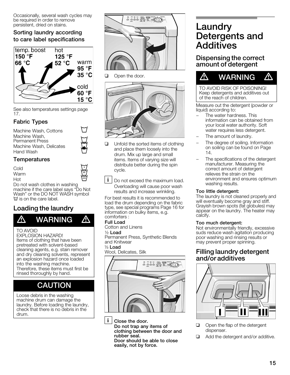 Laundry detergents and additives, Warning, Caution | Loading the laundry, Dispensing the correct amount of detergent, Filling laundry detergent and/or additives | Bosch WFMC3301UC User Manual | Page 15 / 80