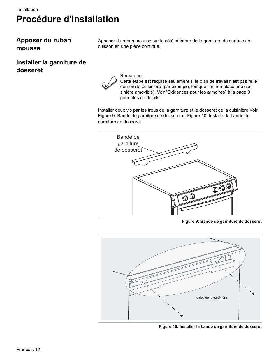 Procédure d'installation, Apposer du ruban mousse, Installer la garniture de dosseret | Bosch Dual-Fuel Slide-In Range User Manual | Page 40 / 80