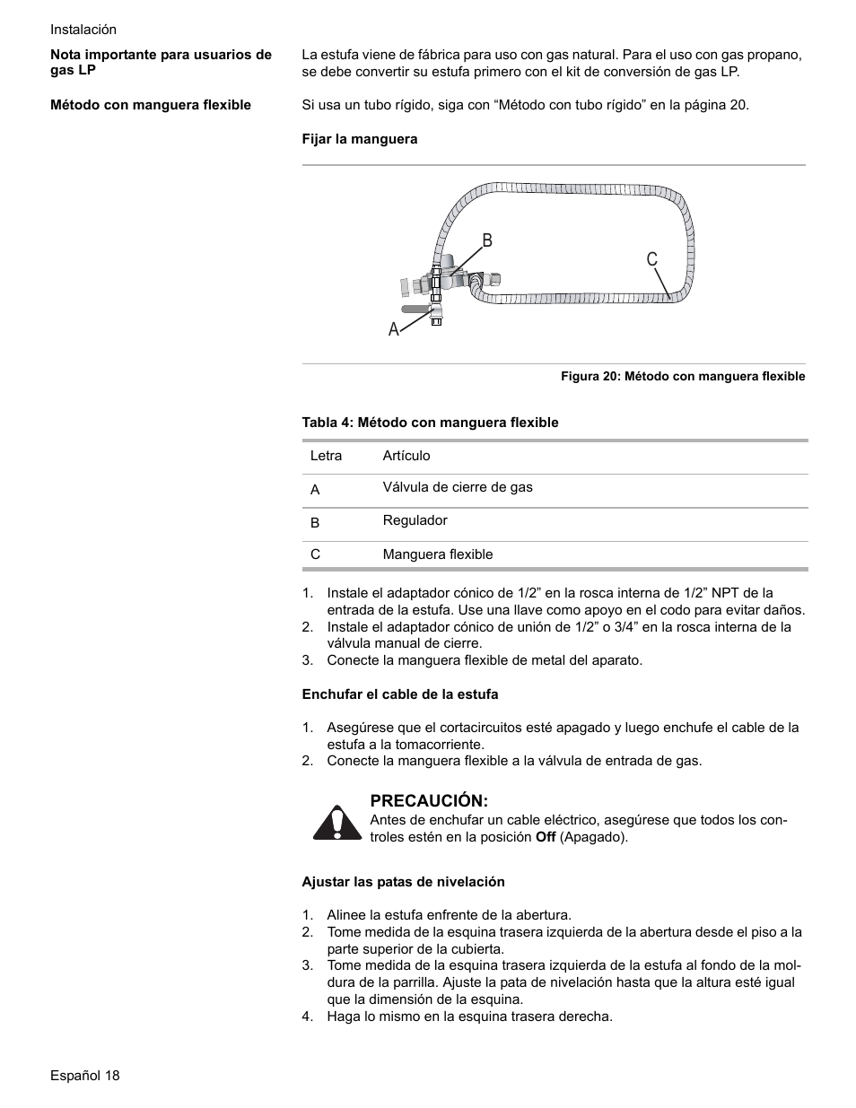 Nota importante para usuarios de gas lp, Método con manguera flexible, Tabla 4: método con manguera flexible | Conecte la manguera flexible de metal del aparato, Alinee la estufa enfrente de la abertura, Haga lo mismo en la esquina trasera derecha, Ab c | Bosch Dual-Fuel Slide-In Range User Manual | Page 72 / 80