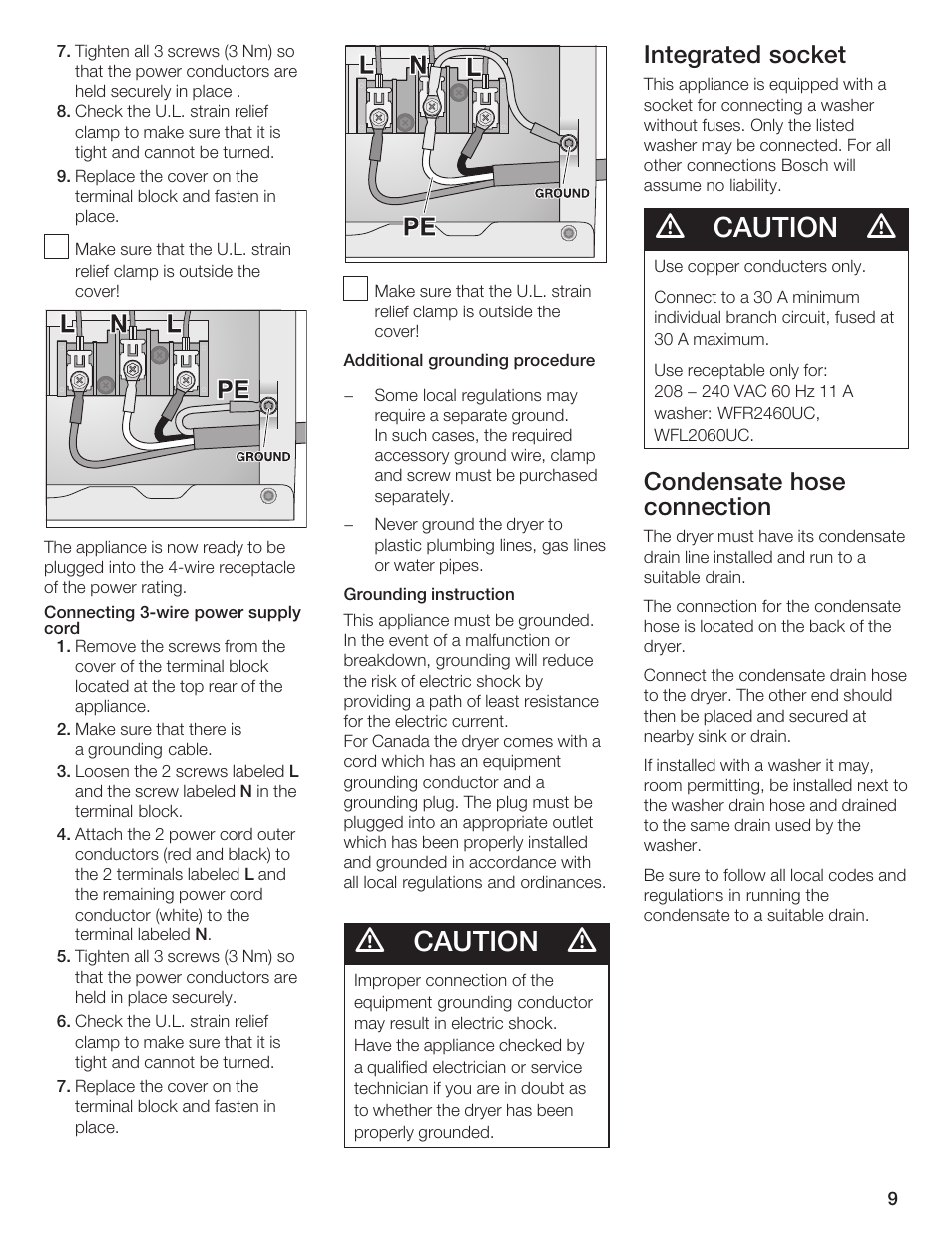 Caution, Integrated socket, Condensate hose connection | Bosch T20-UL User Manual | Page 9 / 24