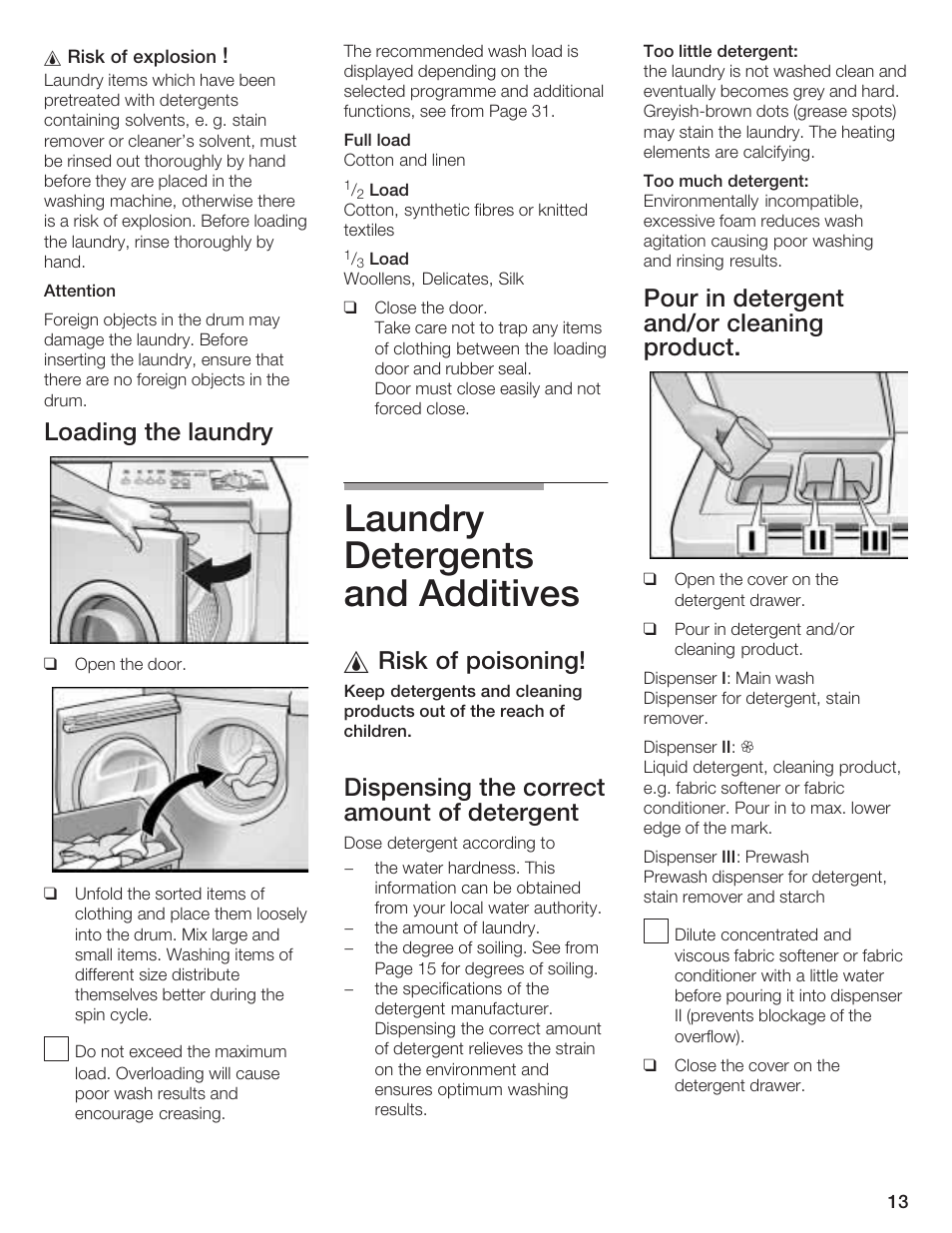 Laundry detergents and additives, Loading the laundry, Risk of poisoning | Dispensing the correct amount of detergent, Pour in detergent and/or cleaning product | Bosch LOGIXX 9 User Manual | Page 13 / 34