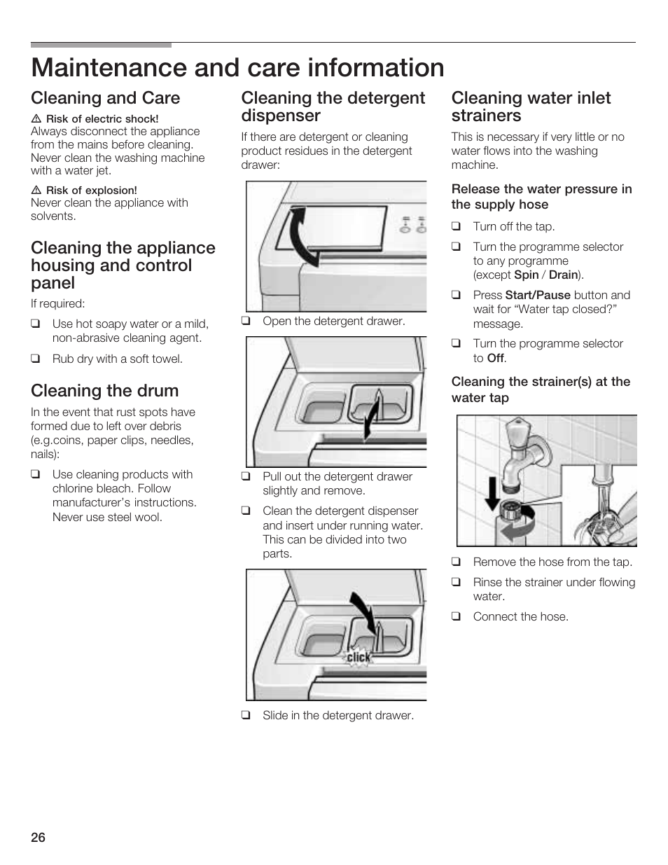 Maintenance and care information, Cleaning and care, Cleaning the appliance housing and control panel | Cleaning the drum, Cleaning the detergent dispenser, Cleaning water inlet strainers | Bosch LOGIXX 9 User Manual | Page 26 / 34