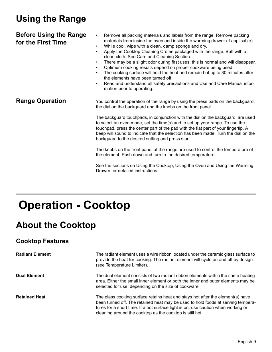 Using the range, Before using the range for the first time, Range operation | Operation - cooktop, About the cooktop, Cooktop features, Radiant element, Dual element, Retained heat | Bosch ELECTRIC FREE-STANDING CONVECTION RANGE User Manual | Page 11 / 120