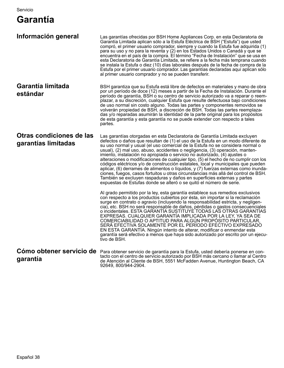 Garantía, Información general, Garantía limitada estándar | Otras condiciones de las garantías limitadas, Cómo obtener servicio de garantía | Bosch ELECTRIC FREE-STANDING CONVECTION RANGE User Manual | Page 116 / 120
