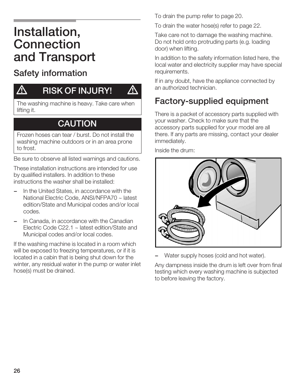 Installation, connection and transport, Safety information, Risk of injury | Caution, Factoryćsupplied equipment | Bosch AXXUS WFL 2050 User Manual | Page 26 / 36