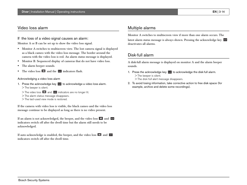 Video loss alarm, Multiple alarms, Disk-full alarm | Bosch Divar -Digital Versatile Recorder User Manual | Page 32 / 80