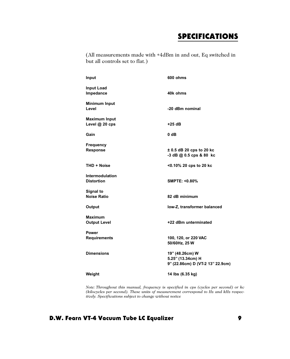 Specifications, D.w. fearn vt-4 vacuum tube lc equalizer 9 | D.W. Fearn VT-4 User Manual | Page 6 / 15