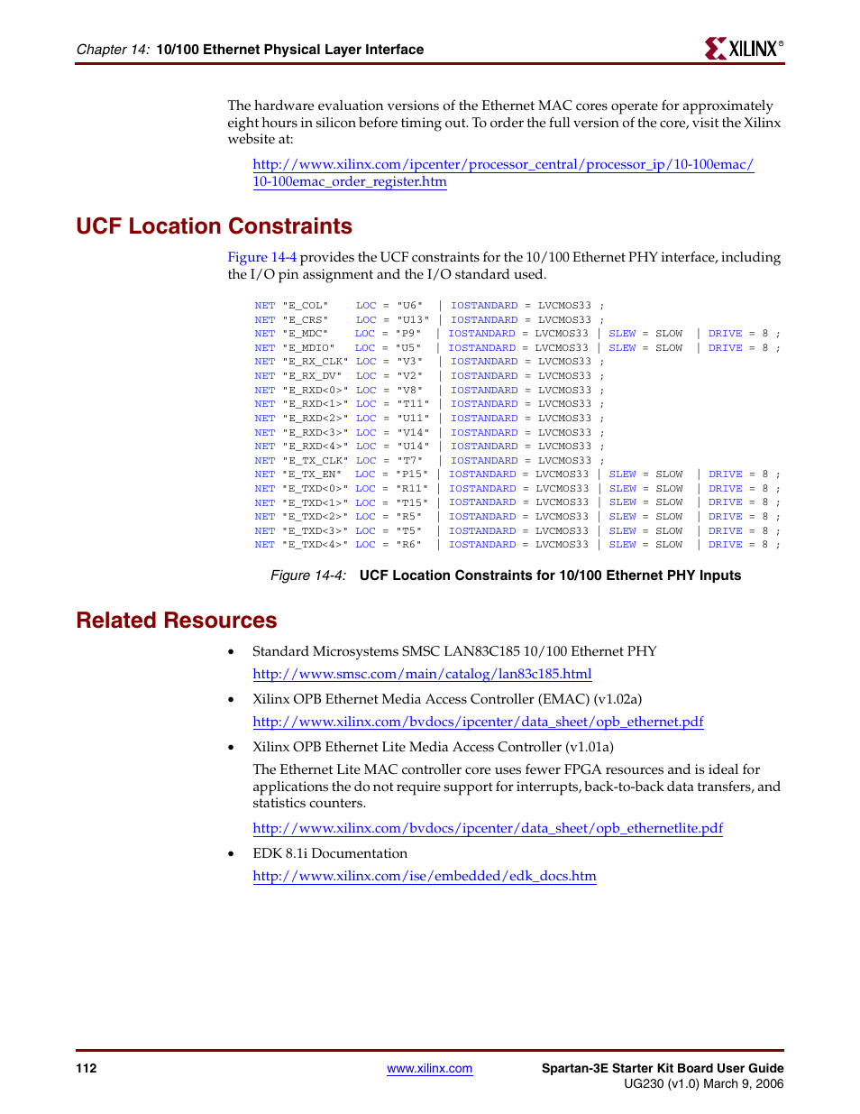 Ucf location constraints, Related resources | Digilent 410-087P-KIT User Manual | Page 112 / 164