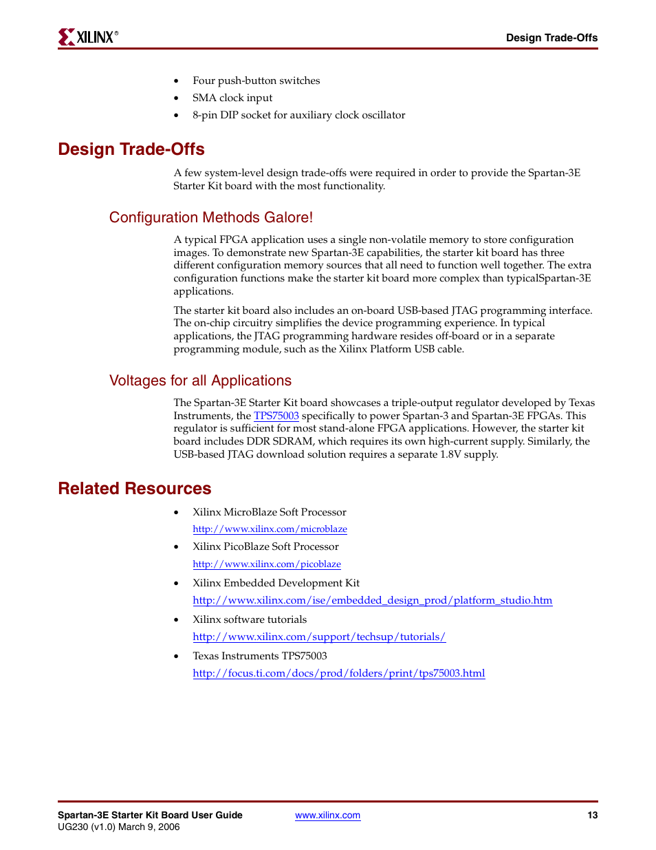 Design trade-offs, Configuration methods galore, Voltages for all applications | Related resources | Digilent 410-087P-KIT User Manual | Page 13 / 164