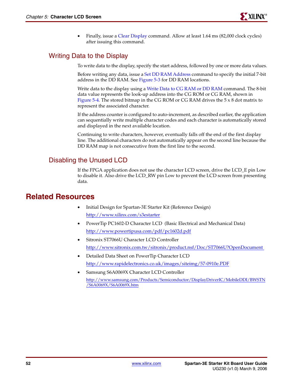 Writing data to the display, Disabling the unused lcd, Related resources | Digilent 410-087P-KIT User Manual | Page 52 / 164