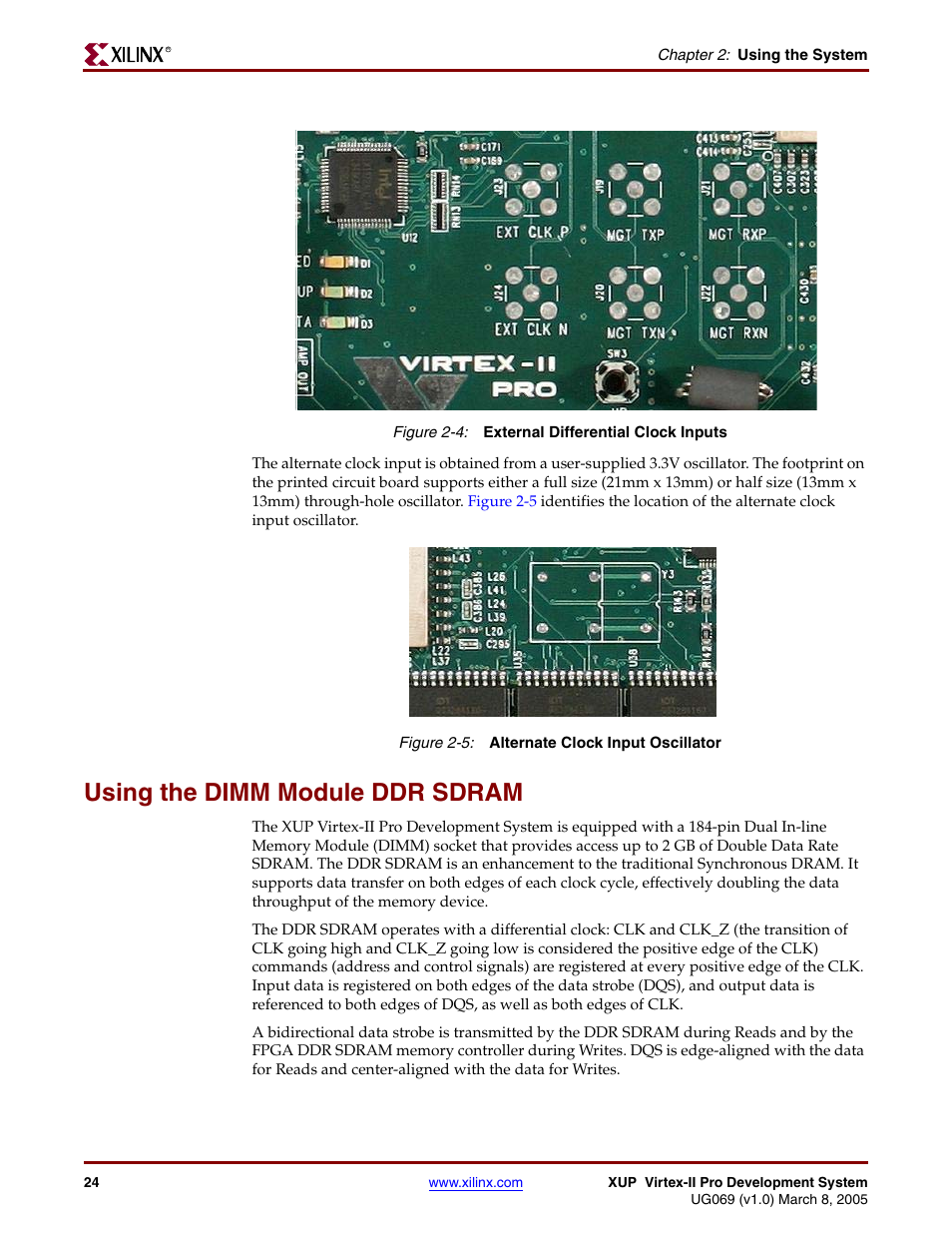 Using the dimm module ddr sdram, Figure 2-4, Figure 2-5 | Digilent 6003-410-000P-KIT User Manual | Page 24 / 138