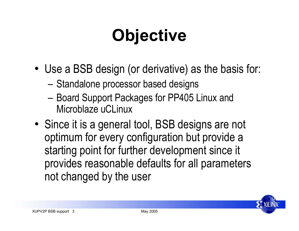 Objective | Digilent XUPV2P User Manual | Page 3 / 23