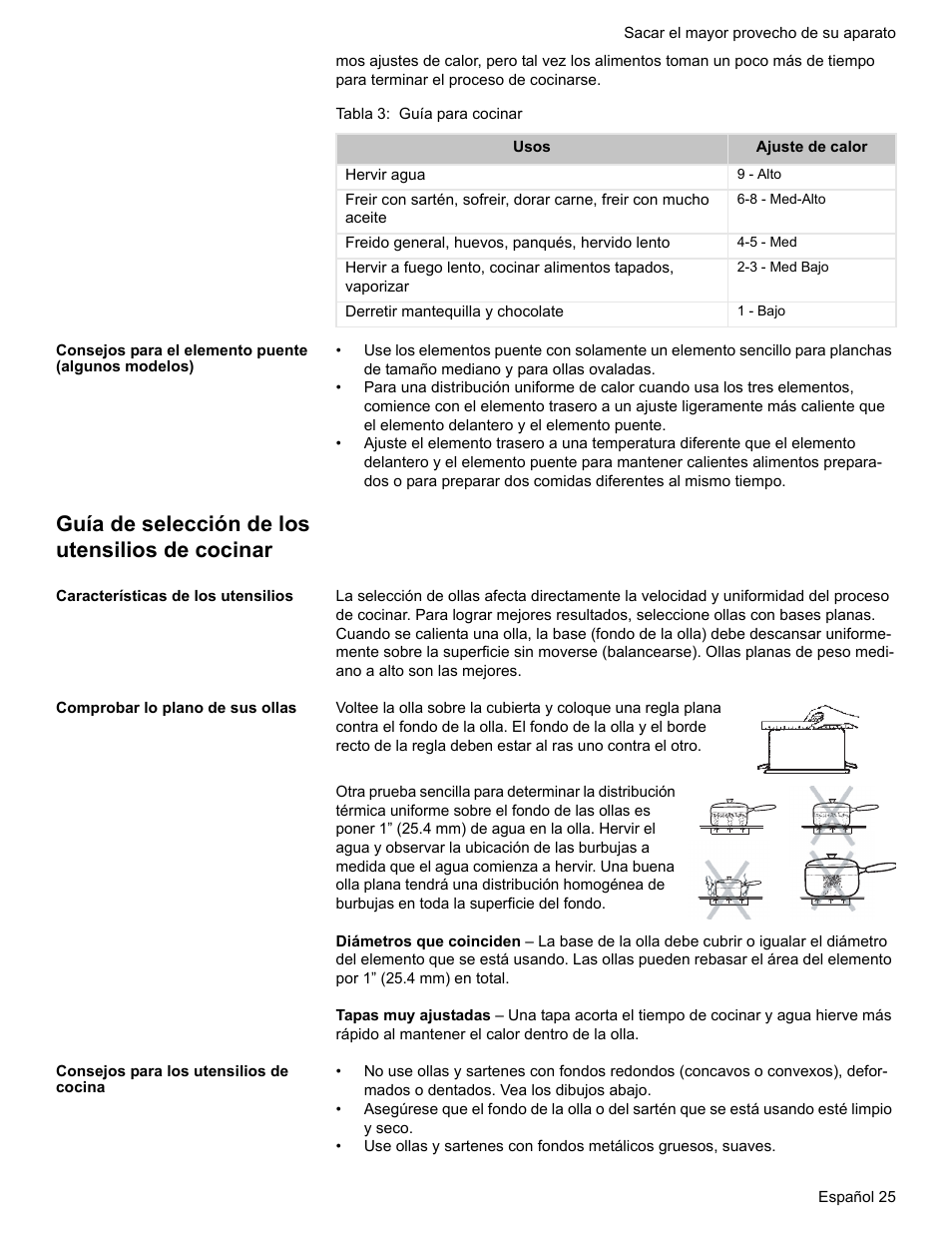 Tabla 3: guía para cocinar, Consejos para el elemento puente (algunos modelos), Guía de selección de los utensilios de cocinar | Características de los utensilios, Comprobar lo plano de sus ollas, Consejos para los utensilios de cocina | Bosch BOSCH RANGE User Manual | Page 109 / 128