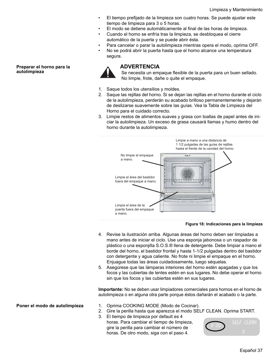 Preparar el horno para la autolimpieza, Saque todos los utensilios y moldes, Figura 18: indicaciones para la limpieza | Poner el modo de autolimpieza, Oprima cooking mode (modo de cocinar) | Bosch BOSCH RANGE User Manual | Page 121 / 128