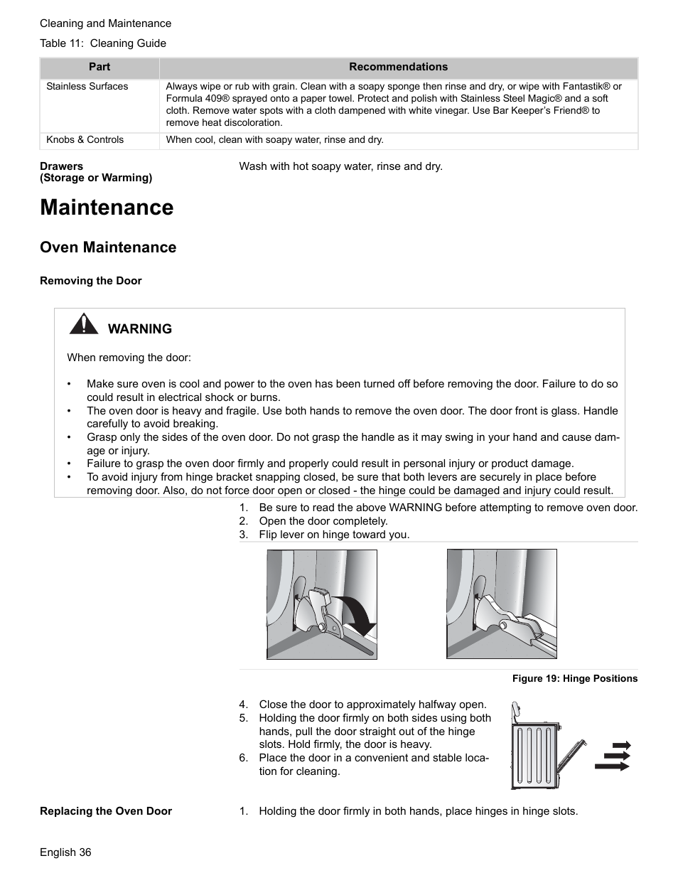 Drawers (storage or warming), Maintenance, Oven maintenance | Removing the door, Open the door completely, Flip lever on hinge toward you, Figure 19: hinge positions, Close the door to approximately halfway open, Replacing the oven door | Bosch BOSCH RANGE User Manual | Page 38 / 128