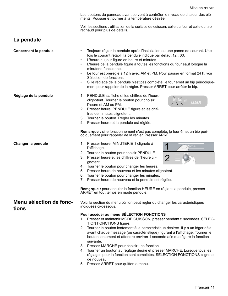 La pendule, Concernant la pendule, Réglage de la pendule | Clock, Tourner le bouton. régler les minutes, Presser heure et la pendule est réglée, Changer la pendule, Presser heure. minuterie 1 clignote à l'affichage, Tourner le bouton pour choisir pendule, Tourner le bouton pour changer les heures | Bosch BOSCH RANGE User Manual | Page 53 / 128
