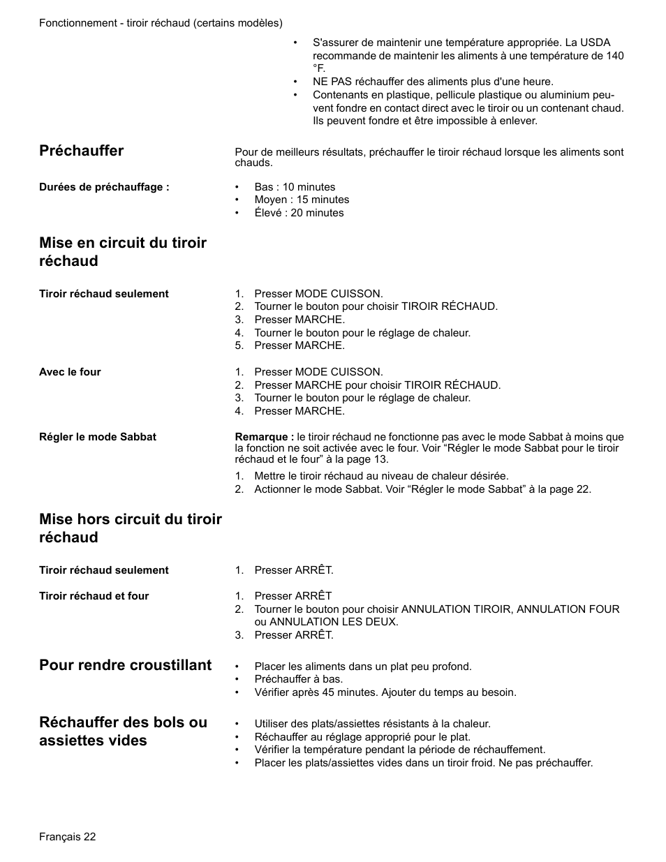 Préchauffer, Durées de préchauffage, Mise en circuit du tiroir réchaud | Tiroir réchaud seulement, Presser mode cuisson, Tourner le bouton pour choisir tiroir réchaud, Presser marche, Tourner le bouton pour le réglage de chaleur, Avec le four, Presser marche pour choisir tiroir réchaud | Bosch BOSCH RANGE User Manual | Page 64 / 128