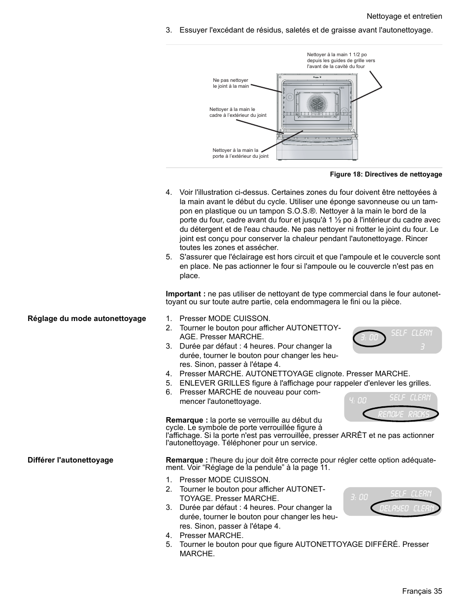 Figure 18: directives de nettoyage, Réglage du mode autonettoyage, Presser mode cuisson | Remove racks, Différer l'autonettoyage, Presser marche | Bosch BOSCH RANGE User Manual | Page 77 / 128