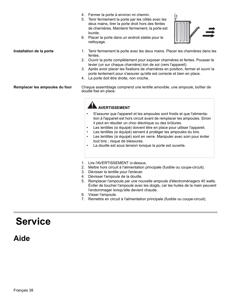 Fermer la porte à environ mi chemin, Installation de la porte, La porte doit être droite, non croche | Remplacer les ampoules du four, Lire l'avertissement ci-dessus, Dévisser la lentille pour l'enlever, Dévisser l'ampoule de la douille, Visser l'ampoule, Service, Aide | Bosch BOSCH RANGE User Manual | Page 80 / 128