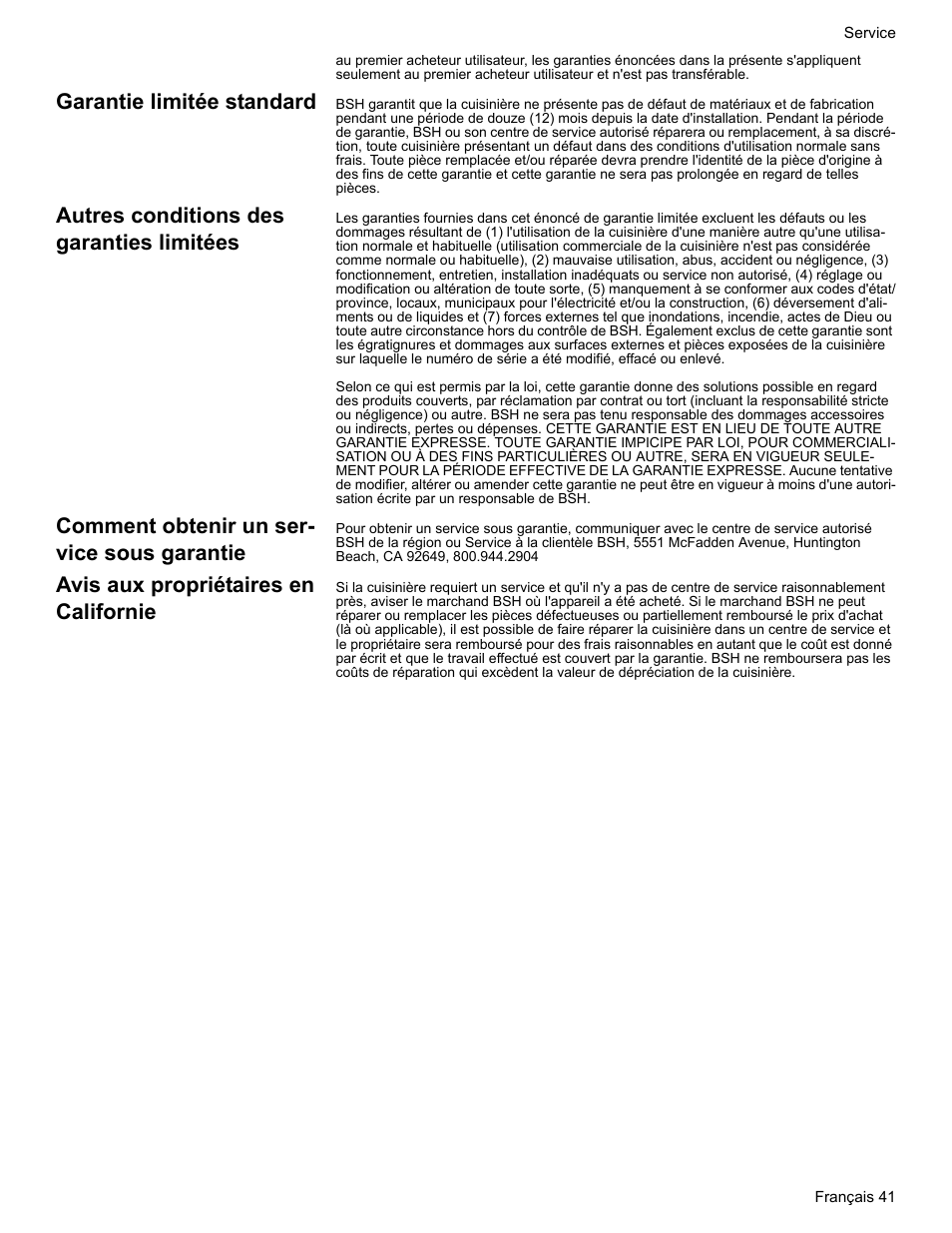 Garantie limitée standard, Autres conditions des garanties limitées, Comment obtenir un service sous garantie | Avis aux propriétaires en californie, Comment obtenir un ser- vice sous garantie | Bosch BOSCH RANGE User Manual | Page 83 / 128