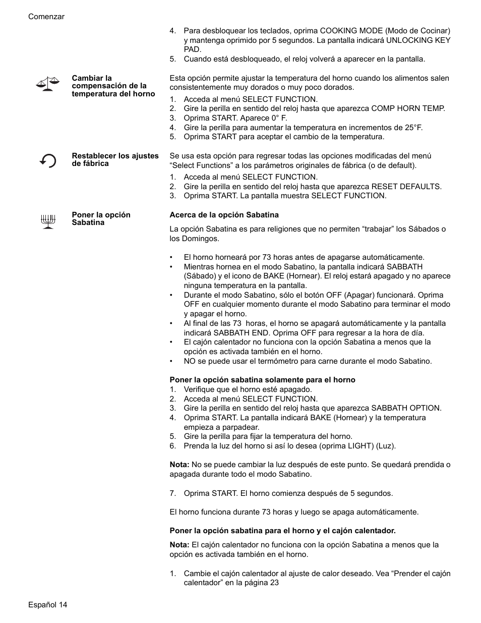 Acceda al menú select function, Oprima start. aparece 0˚ f, Restablecer los ajustes de fábrica | Oprima start. la pantalla muestra select function, Poner la opción sabatina, Verifique que el horno esté apagado | Bosch BOSCH RANGE User Manual | Page 98 / 128
