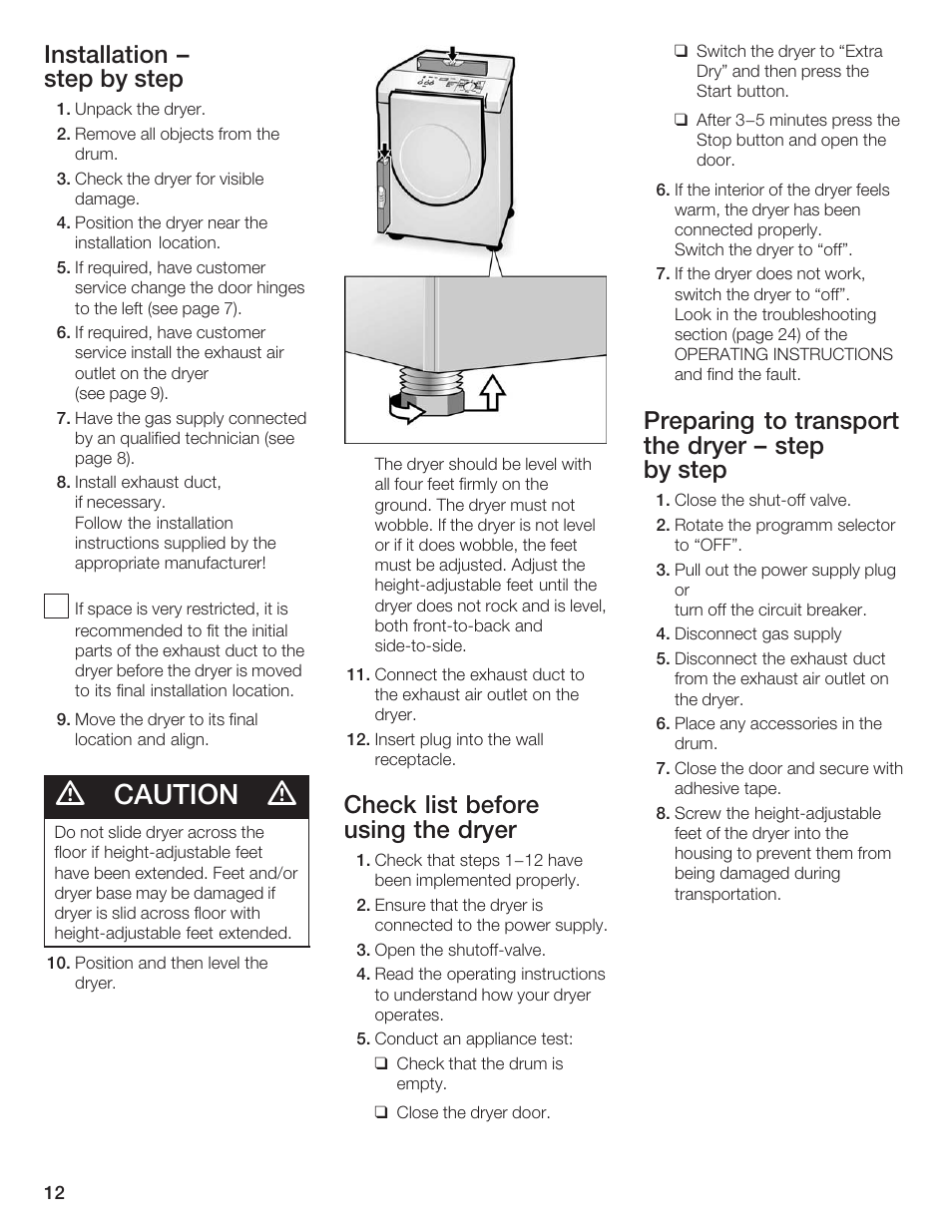 Caution, Installation ć step by step, Check list before using the dryer | Preparing to transport the dryer ć step by step | Bosch WTXD5500UC User Manual | Page 13 / 83
