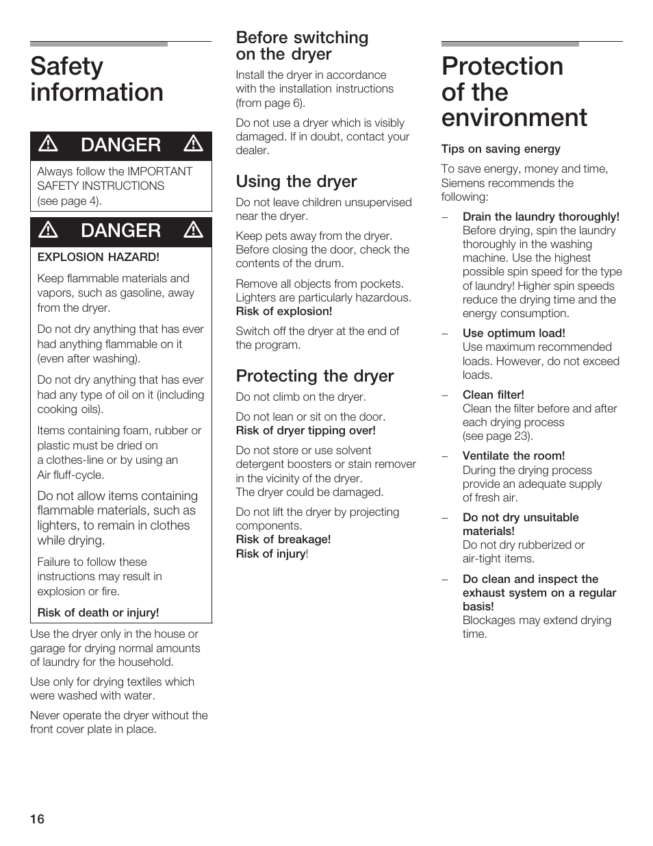 Safety information, Protection of the environment, Danger | Before switching on the dryer, Using the dryer, Protecting the dryer | Bosch WTXD5500UC User Manual | Page 17 / 83