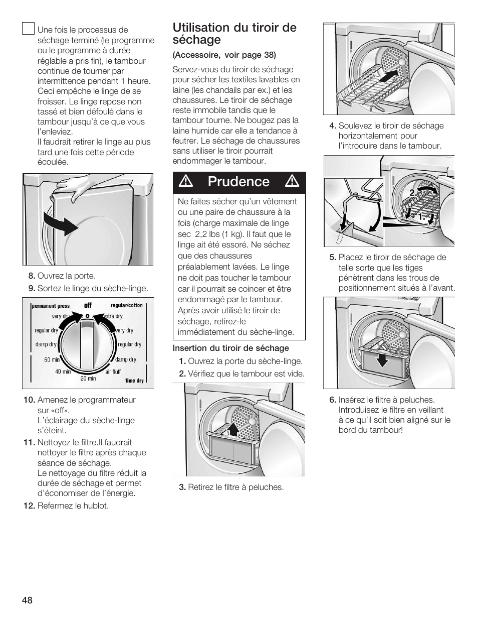 Prudence, Utilisation du tiroir de séchage | Bosch WTXD5500UC User Manual | Page 49 / 83