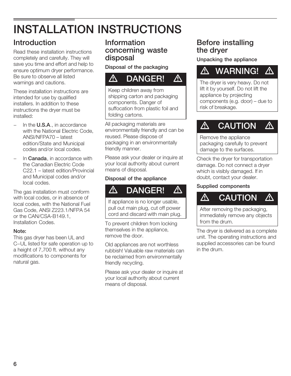 Installation instructions, Danger, Warning | Caution, Introduction, Information concerning waste disposal, Before installing the dryer | Bosch WTXD5500UC User Manual | Page 7 / 83