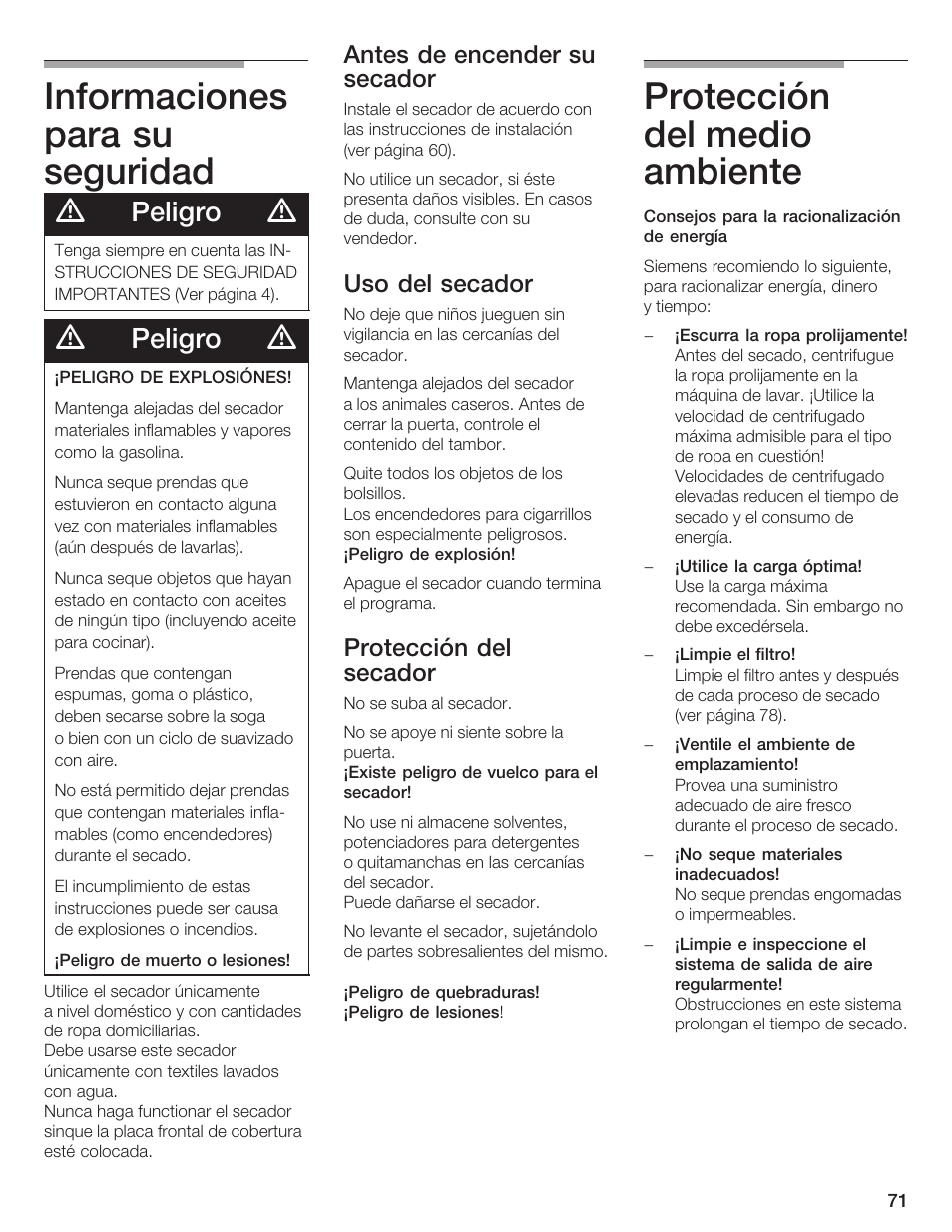 Informaciones para su seguridad, Protección del medio ambiente, Peligro | Antes de encender su secador, Uso del secador, Protección del secador | Bosch WTXD5500UC User Manual | Page 72 / 83