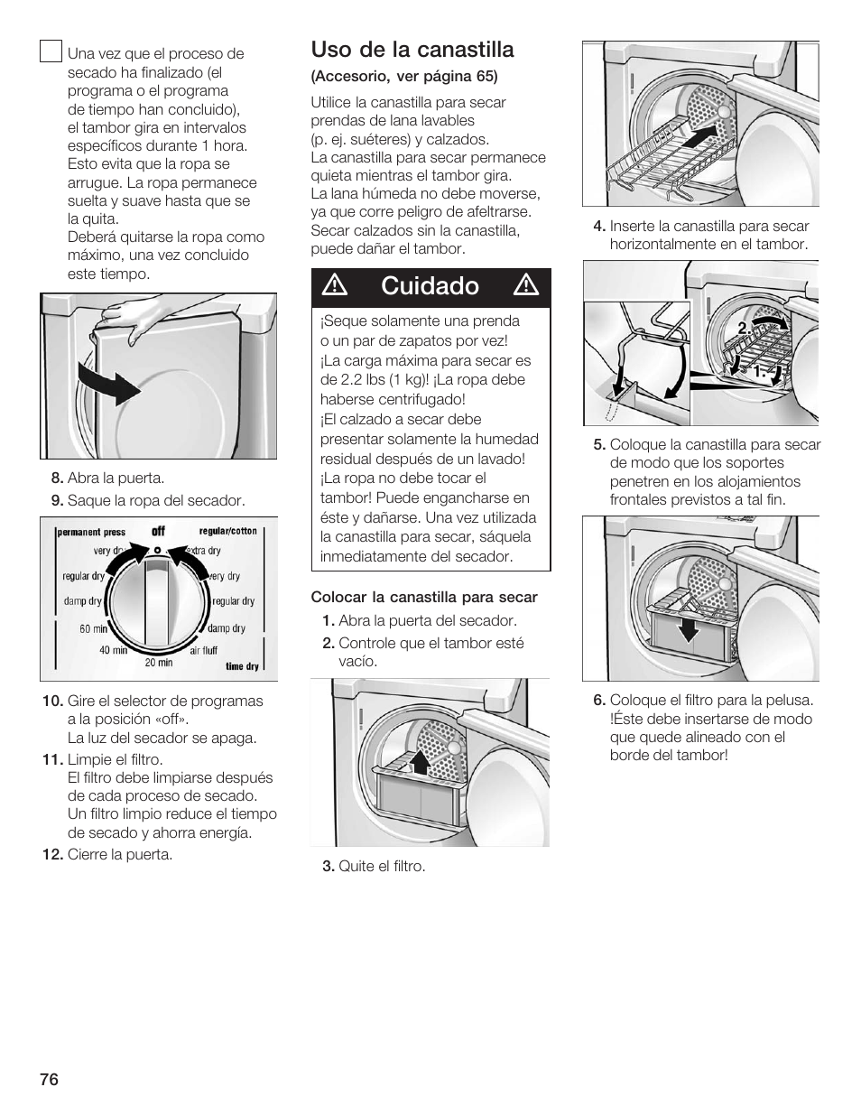 Cuidado, Uso de la canastilla | Bosch WTXD5500UC User Manual | Page 77 / 83