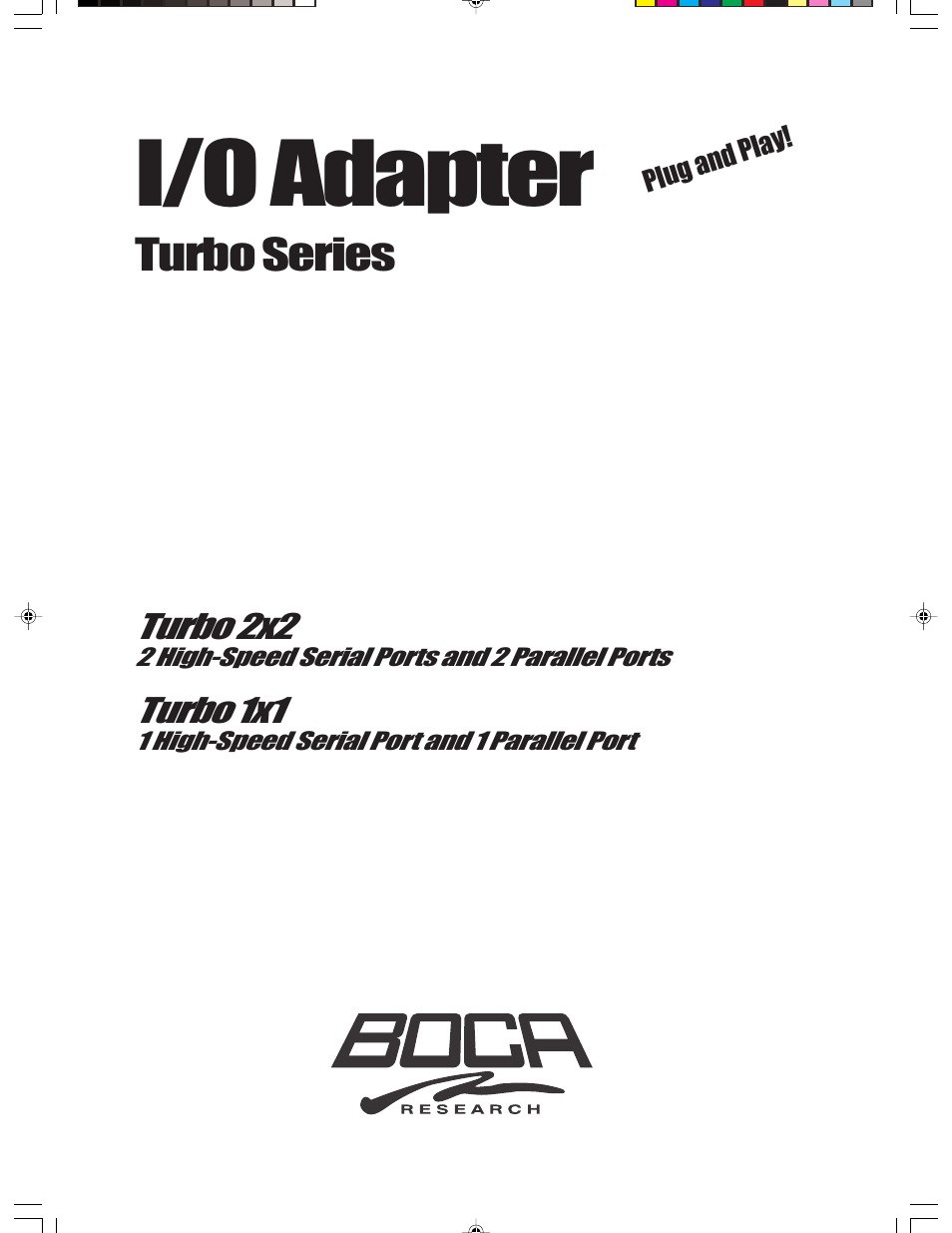 Boca Research Turbo Series User Manual | 40 pages