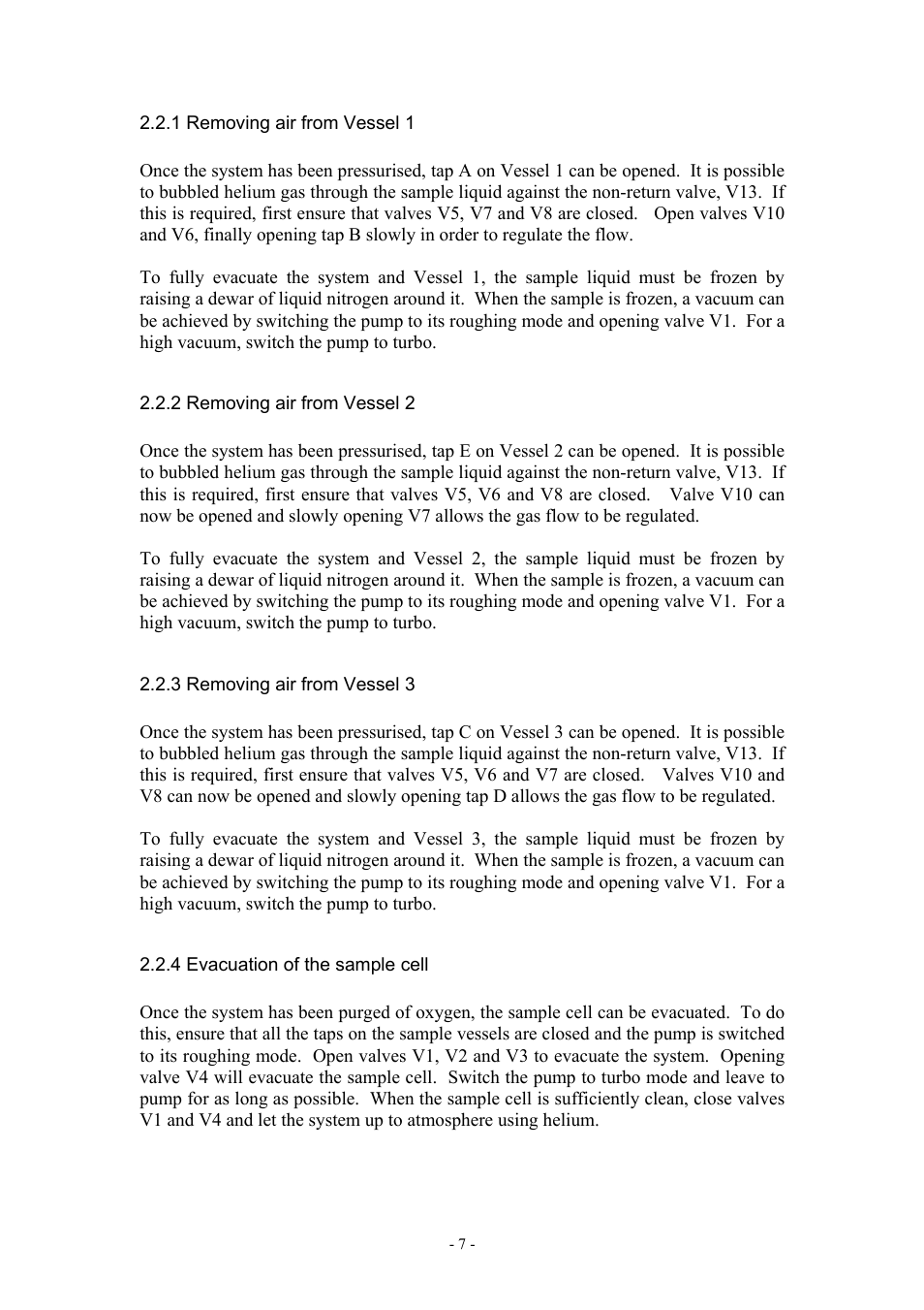 1 removing air from vessel 1, 2 removing air from vessel 2, 3 removing air from vessel 3 | 4 evacuation of the sample cell | Boca Research Muon Liquid Handling System None User Manual | Page 7 / 14