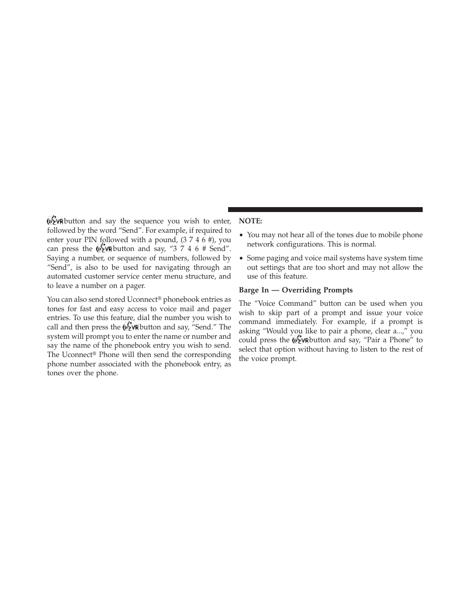 Barge in — overriding prompts | Dodge 2013 Grand Caravan User Manual | Page 160 / 663