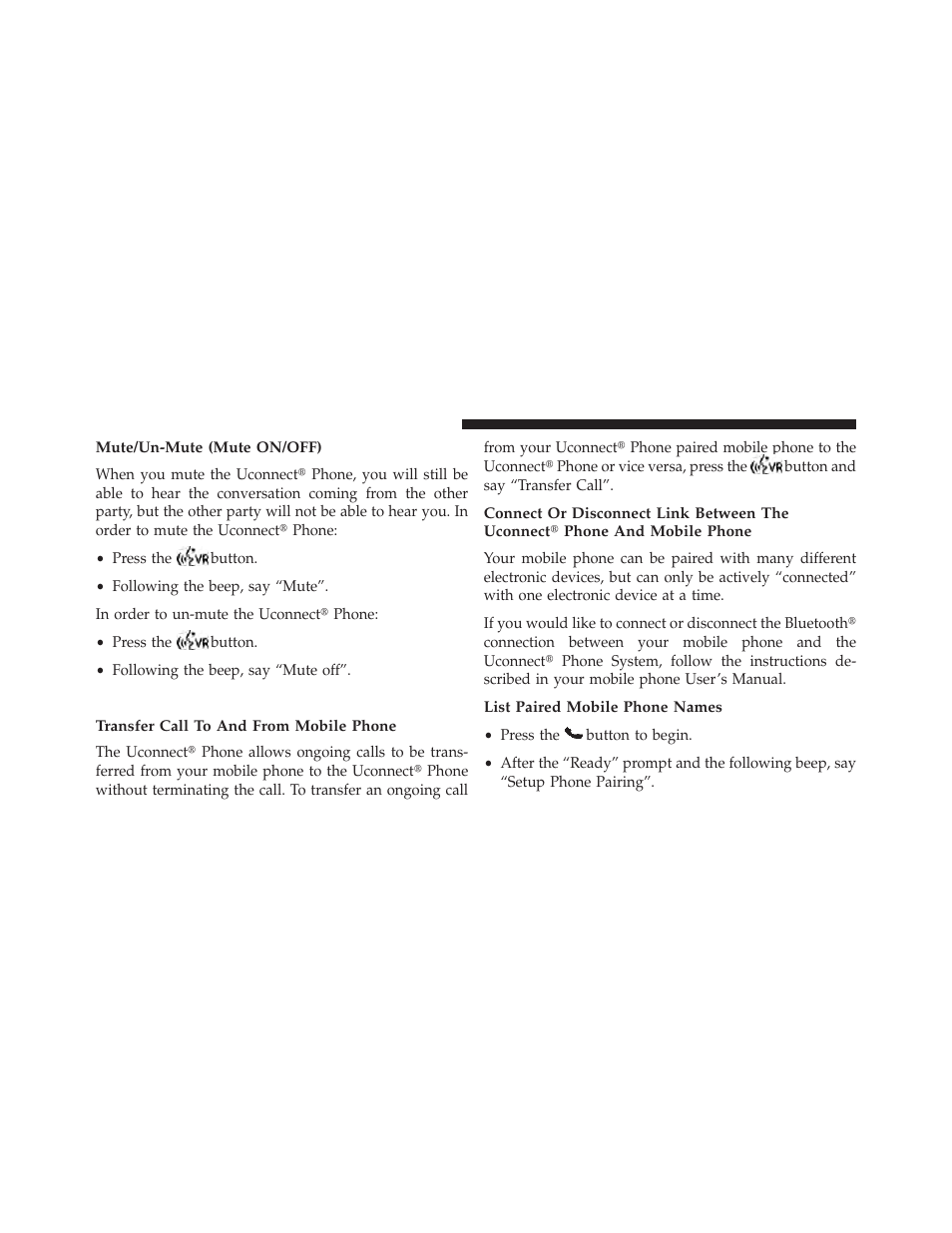 Mute/un-mute (mute on/off), Advanced phone connectivity, Transfer call to and from mobile phone | List paired mobile phone names | Dodge 2013 Grand Caravan User Manual | Page 162 / 663