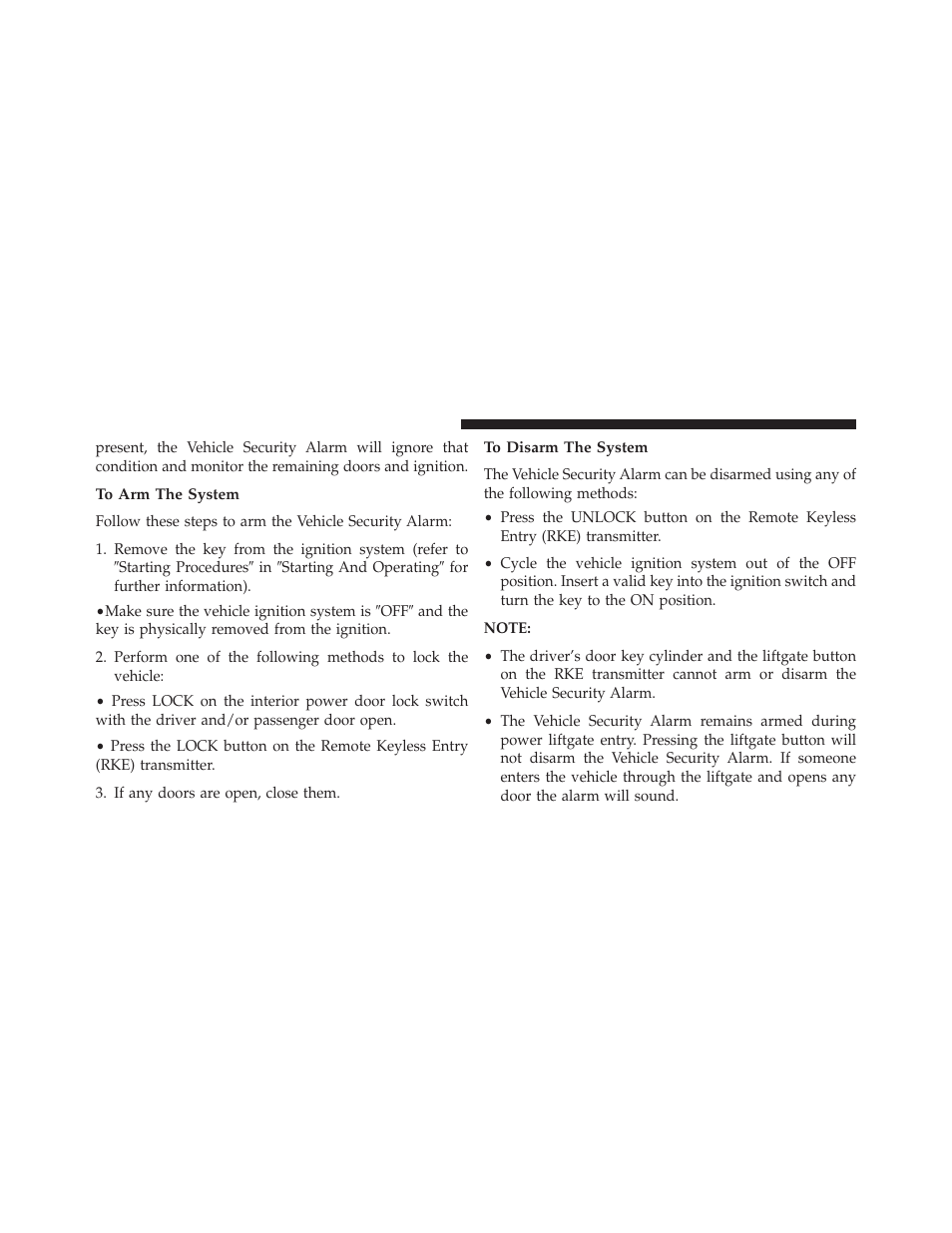 To arm the system, To disarm the system | Dodge 2013 Grand Caravan User Manual | Page 20 / 663