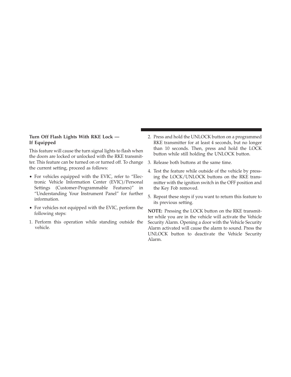 Turn off flash lights with rke lock — if equipped | Dodge 2013 Grand Caravan User Manual | Page 28 / 663