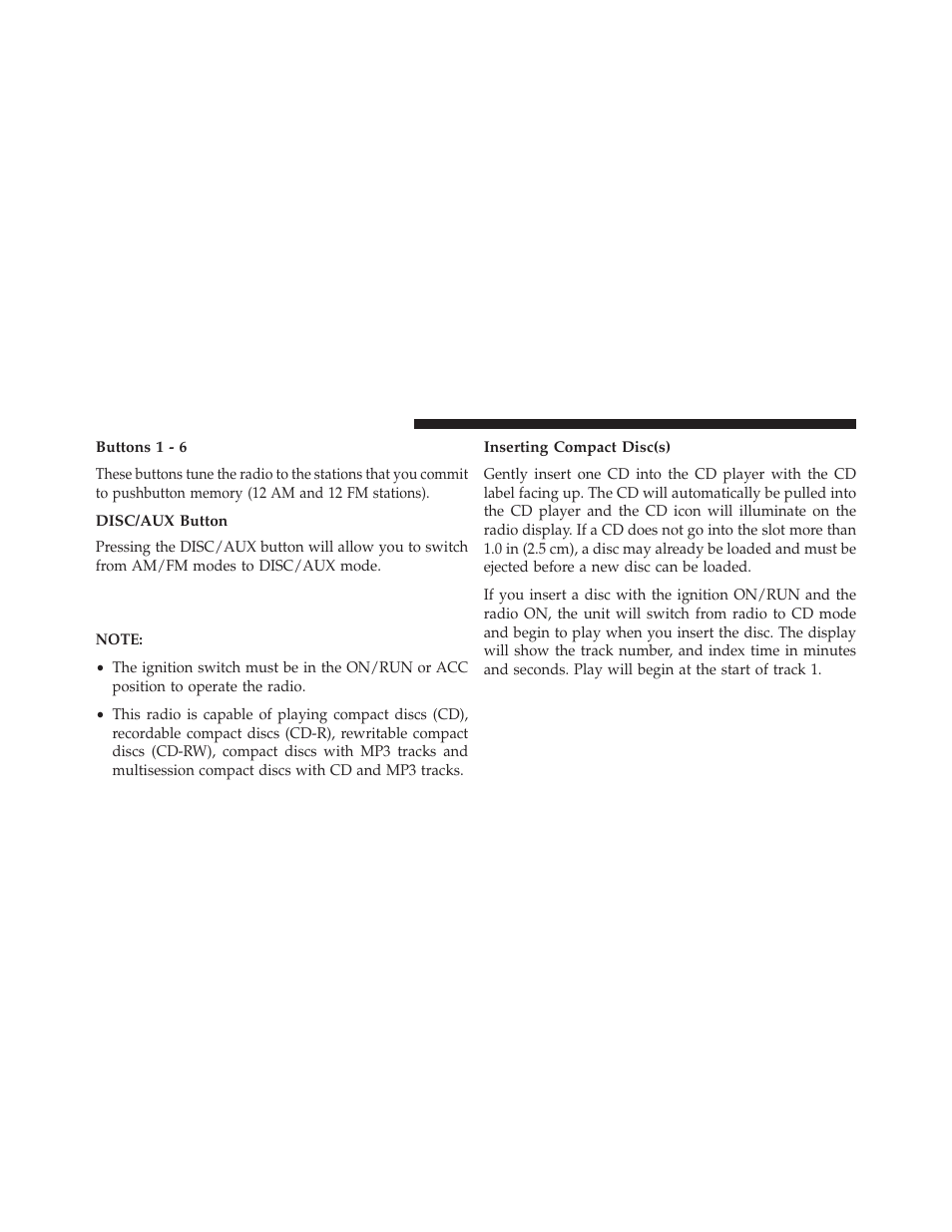 Buttons 1 - 6, Disc/aux button, Inserting compact disc(s) | Operation instructions — cd mode for, Cd and mp3 audio play | Dodge 2013 Grand Caravan User Manual | Page 360 / 663