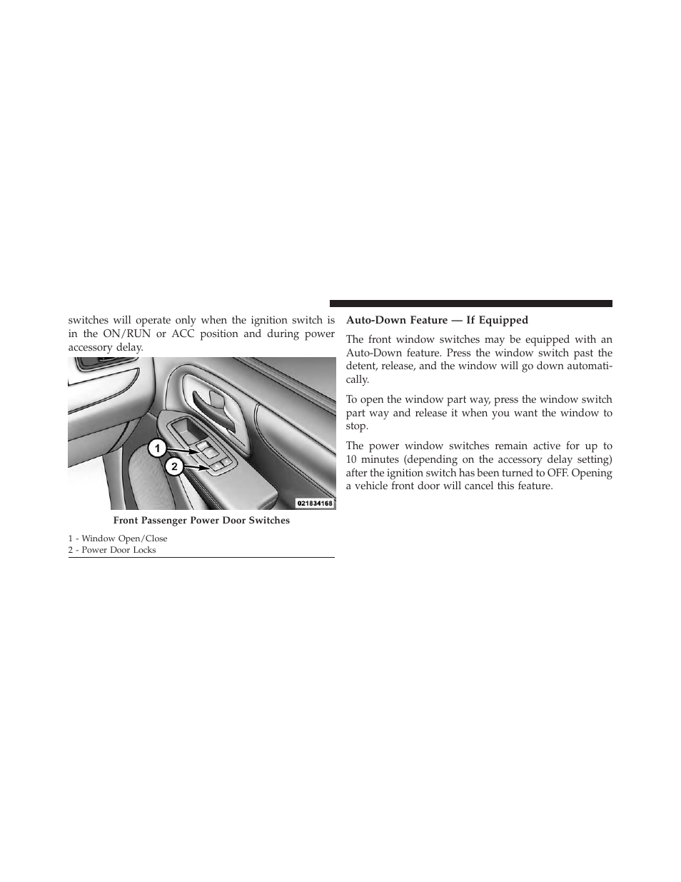 Auto-down feature — if equipped | Dodge 2013 Grand Caravan User Manual | Page 42 / 663