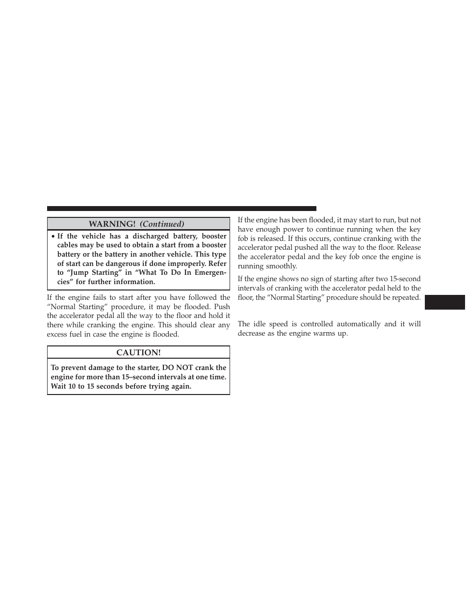 After starting | Dodge 2013 Grand Caravan User Manual | Page 449 / 663