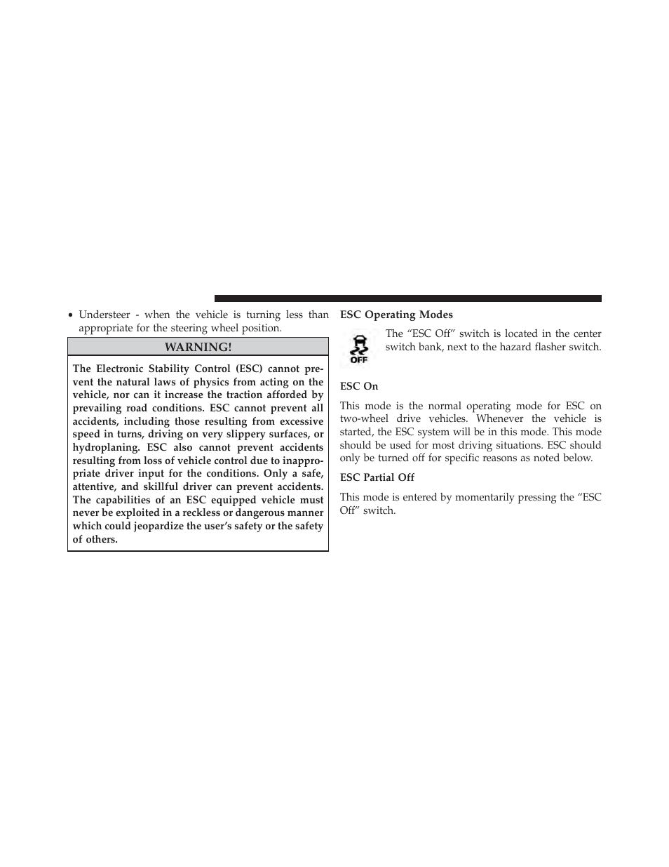 Esc operating modes | Dodge 2013 Grand Caravan User Manual | Page 474 / 663