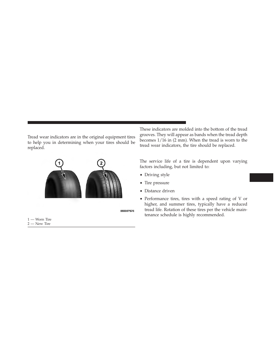 Tread wear indicators, Life of tire | Dodge 2013 Grand Caravan User Manual | Page 499 / 663