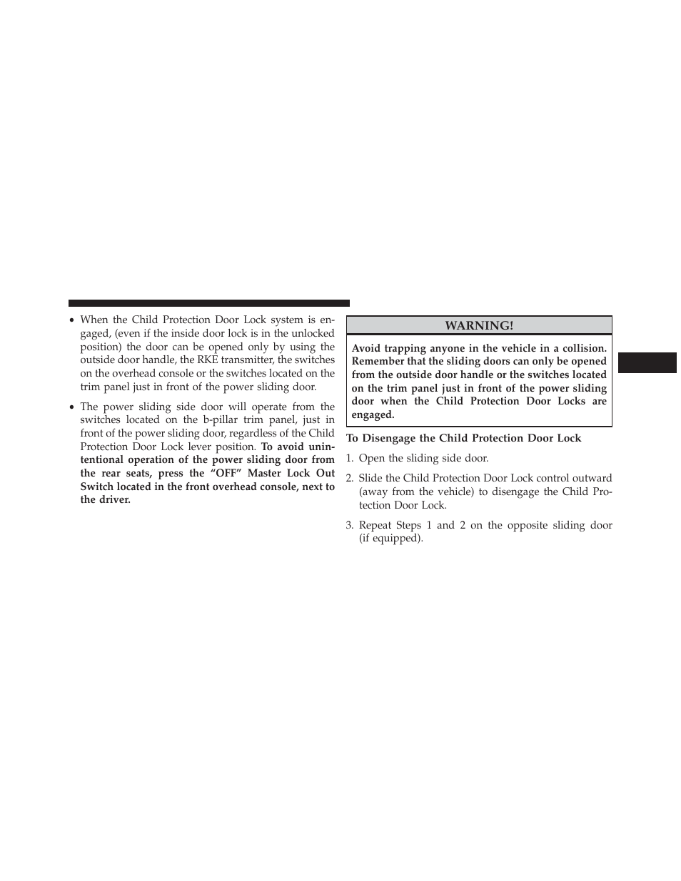 To disengage the child protection door lock | Dodge 2013 Grand Caravan User Manual | Page 51 / 663