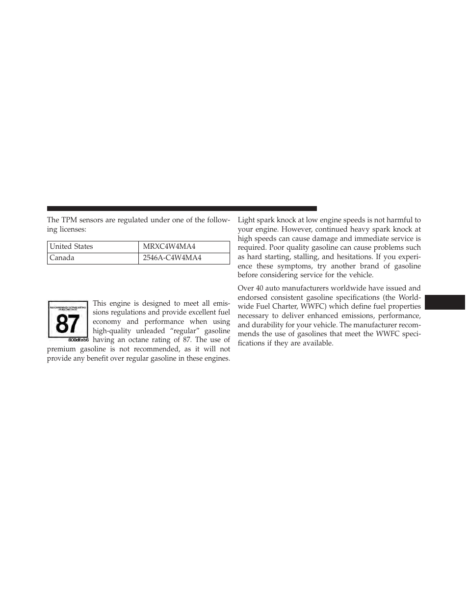 Fuel requirements, 6l engine | Dodge 2013 Grand Caravan User Manual | Page 513 / 663