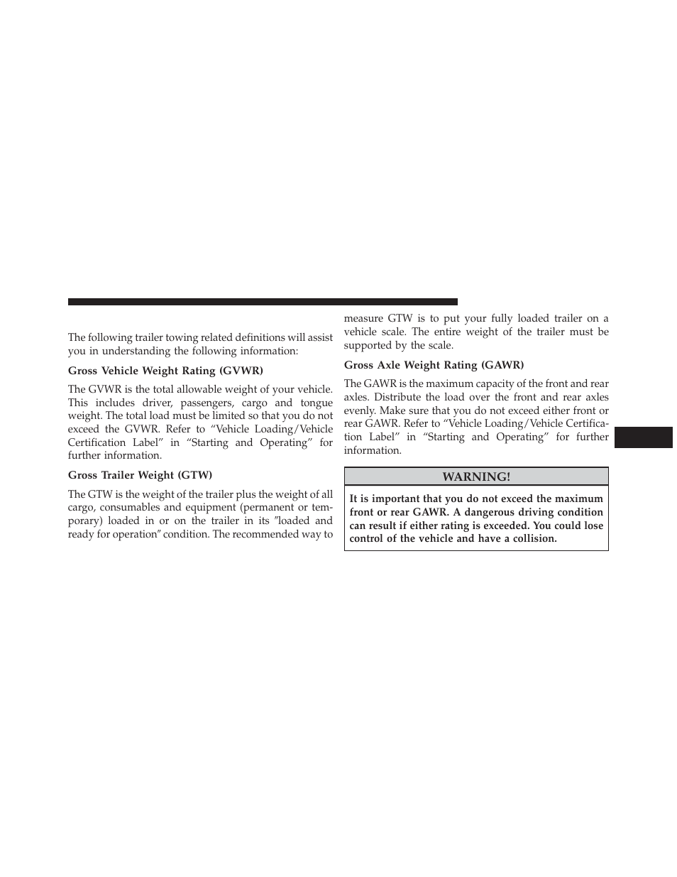 Common towing definitions, Gross vehicle weight rating (gvwr), Gross trailer weight (gtw) | Gross axle weight rating (gawr) | Dodge 2013 Grand Caravan User Manual | Page 527 / 663