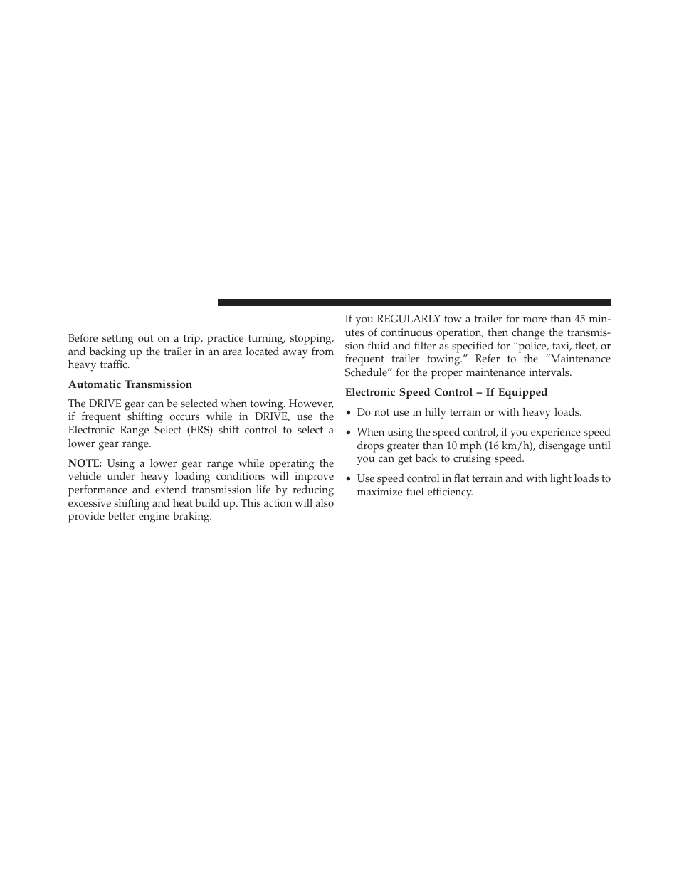 Towing tips, Automatic transmission, Electronic speed control – if equipped | Dodge 2013 Grand Caravan User Manual | Page 540 / 663