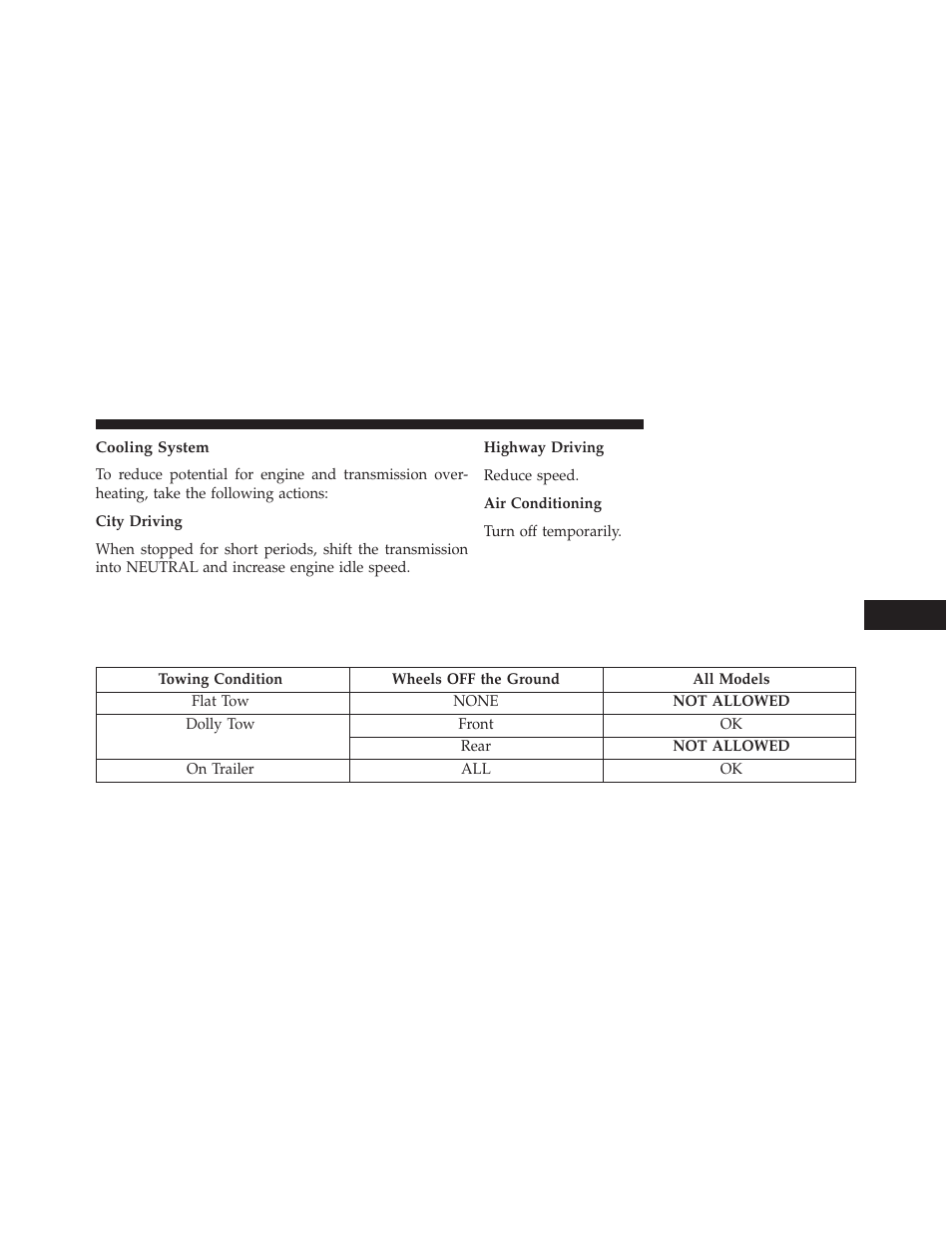 Cooling system, Recreational towing (behind motorhome, etc.), Towing this vehicle behind another vehicle | Recreational towing, Behind motorhome, etc.) | Dodge 2013 Grand Caravan User Manual | Page 541 / 663