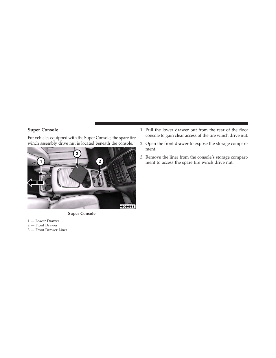 Super console | Dodge 2013 Grand Caravan User Manual | Page 548 / 663