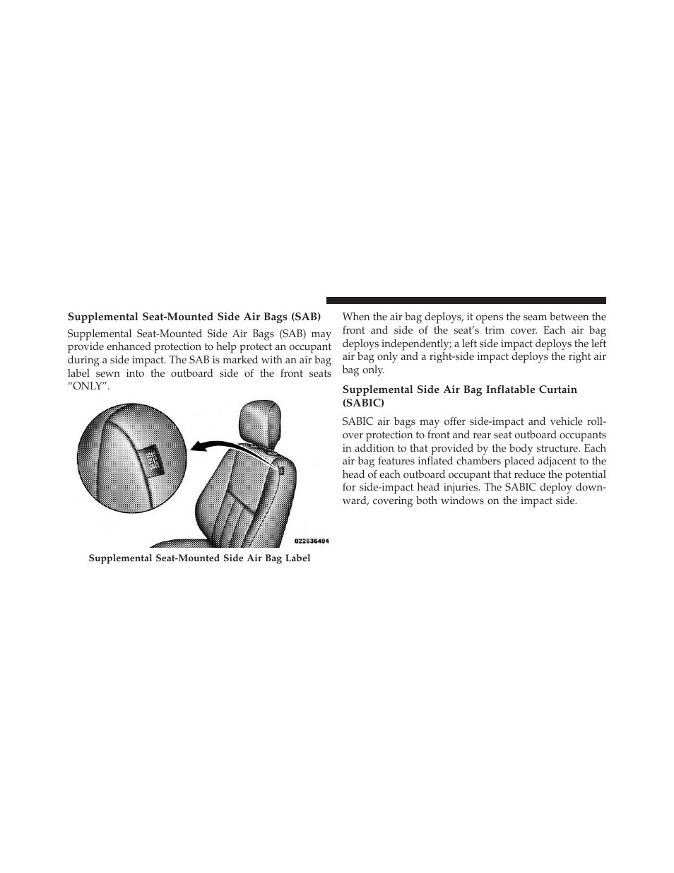 Supplemental seat-mounted side air bags (sab) | Dodge 2013 Grand Caravan User Manual | Page 78 / 663